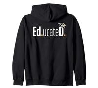Funny Ed.D. EDD Ed.ucateD. Doctoral Graduate Student Sweat à Capuche