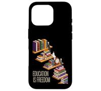 Funny Education is Freedom Saying Étagère à Livres pour Homme et Femme Coque pour iPhone 16 Pro