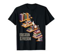 Funny Education is Freedom Saying Étagère à Livres pour Homme et Femme T-Shirt