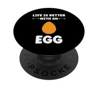 Funny Egg Quote Life is Better with an Egg PopSockets PopGrip Adhésif
