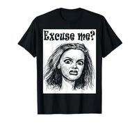 Funny “Excuse Me?” Reaction T-Shirt - Sassy Attitude Graphic T-Shirt