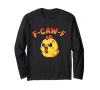 Funny F-Caw-F f CAW f Crow Kawi Chicken pour Femmes et Hommes FCAW Manche Longue