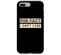 Funny Fact I Don't Care, Funny Saying Sarcastic Attitude Coque pour iPhone 7 Plus/8 Plus