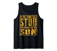 Funny Family Matching Think Im Stud Meet My Son Vintage Débardeur