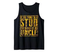Funny Family Matching Think Im Stud Meet My Uncle Vintage Débardeur