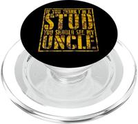 Funny Family Matching Think Im Stud Meet My Uncle Vintage PopSockets PopGrip pour MagSafe