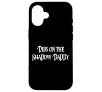 Funny Fantasy Romantasy Book Club Dibs on The Shadow Daddy Coque pour iPhone 16