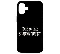 Funny Fantasy Romantasy Book Club Dibs on The Shadow Daddy Coque pour iPhone 16 Plus