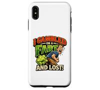 Funny Fart Joke - I Gambled on a Fart and Lost - Humour Brut Coque pour iPhone XS Max