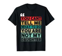 Funny Father Dad Gifts from Daughter Fathers Day Daddy T-Shirt