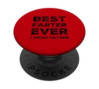 Funny Father's Day Best Farter Ever Dads Dad Saying Humour PopSockets PopGrip Adhésif