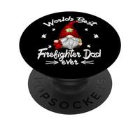 Funny Fathers Day GNOME to Firefighter and Best Fireman Dad PopSockets PopGrip Adhésif