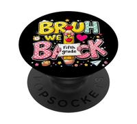 Funny First Day of School 5th Fifth Grade Bruh We Back PopSockets PopGrip Adhésif