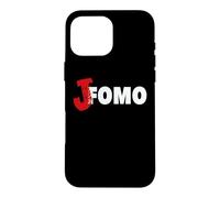 Funny FOMO JOMO Joy of Missing Out, ne craignez Pas Votre Meilleur ami Coque pour iPhone 16 Pro Max