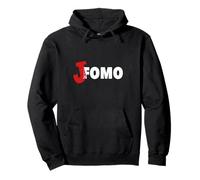 Funny FOMO JOMO Joy of Missing Out, ne craignez Pas Votre Meilleur ami Sweat à Capuche