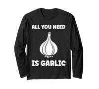 Funny Food Vegetable Quote All You Need is Garlic Manche Longue