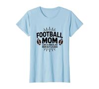 Funny Football Mom : Plus bruyante Que Les Mamans ordinaires T-Shirt, Femme, Bleu Céleste, XL