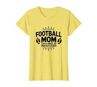 Funny Football Mom : Plus bruyante Que Les Mamans ordinaires T-Shirt, Femme, Citron, M