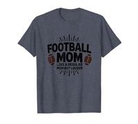 Funny Football Mom : Plus bruyante Que Les Mamans ordinaires T-Shirt, Homme, Bleu Chiné, 5XL