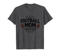 Funny Football Mom : Plus bruyante Que Les Mamans ordinaires T-Shirt, Homme, Chiné Foncé, 3XL