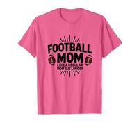 Funny Football Mom : Plus bruyante Que Les Mamans ordinaires T-Shirt, Homme, Rose chiné, L