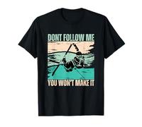 Funny Freestyle Ski Don't Follow Me You Won't Make It T-Shirt