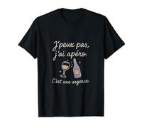 Funny French Apero Wine Graphic | J'peux pas j'ai apero T-Shirt