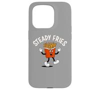 Funny French Fries, Fryday Everyday Foodie, Steady Fries Coque pour iPhone 15 Pro