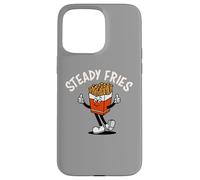 Funny French Fries, Fryday Everyday Foodie, Steady Fries Coque pour iPhone 15 Pro Max