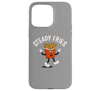 Funny French Fries, Fryday Everyday Foodie, Steady Fries Coque pour iPhone 15 Pro Max