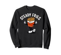 Funny French Fries, Fryday Everyday Foodie, Steady Fries Sweatshirt
