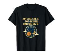 Funny French Reverse Clock Humor novelty Idea T-Shirt
