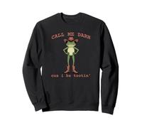 Funny Frog Appelle-Moi Darn Parce Que Je suis Tootin Sweatshirt