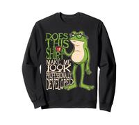 Funny Frog : Est-ce Que ça me Donne l'air d'avoir évolué sur Sweatshirt