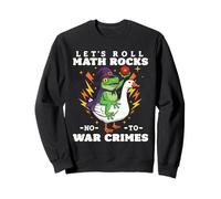 Funny Frog Goose Let's Roll Math Rocks Non aux Crimes de Guerre Sweatshirt
