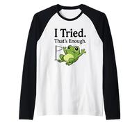 Funny Frog Quitting Meme Sarcastic J'Ai essayé, ça Suffit Manche Raglan