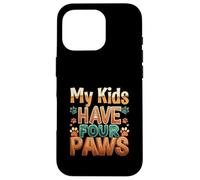 Funny Fur Parent Four Paws Animal Lover Design Coque pour iPhone 16 Pro