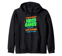 Funny Gamer A Day Without Video Games is Like Kidding Gaming Sweat à Capuche