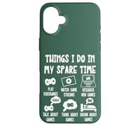 Funny Gamer Videogame Things I Do in My Spare Time, Gaming Coque pour iPhone 16 Plus