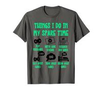 Funny Gamer Videogame Things I Do in My Spare Time, Gaming T-Shirt