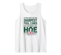 Funny Garden Tool Pun I You Can't Be The Sharpest Abri de jardin Débardeur