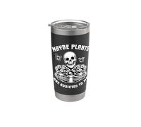 Funny Gardening Skeleton Gardener Plants Addicted Halloween Gobelet isotherme en acier inoxydable double paroi