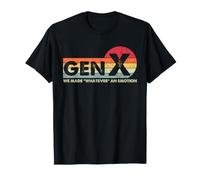Funny Gen X We Made Whatever an Emotion Humour X Generation T-Shirt