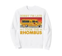 Funny Geometry Bus Math Bus Sorry I'm Late I Took The Rhombus Sweatshirt