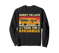 Funny Geometry Bus Math Bus Sorry I'm Late I Took The Rhombus Sweatshirt