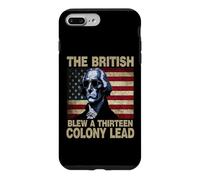 Funny George Washington The British Blew A 13 Colony Lead Coque pour iPhone 7 Plus/8 Plus