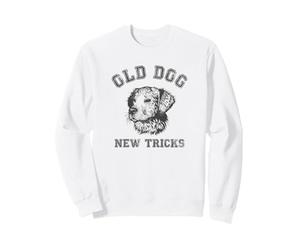 Funny Getting Older - Nouveaux Trucs pour Vieux Chiens Sweatshirt