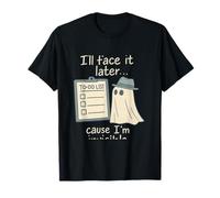 Funny Ghost Cartoon I 'll Face It Later Procrastination T-Shirt