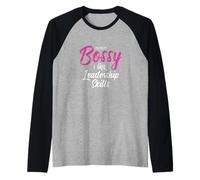 Funny Girl Boss I'm Not Bossy I Have Leadership Skills Manche Raglan