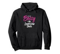 Funny Girl Boss I'm Not Bossy I Have Leadership Skills Sweat à Capuche